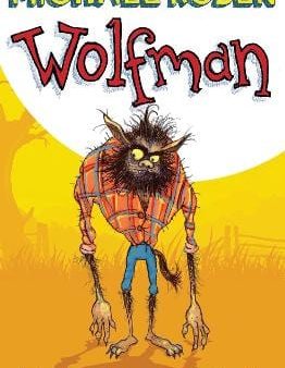 , Chris Mould Michael Rosen: Wolfman [2023] paperback Supply