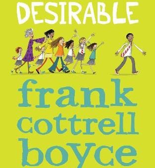 Cottrell Boyce Frank: Desirable [2023] paperback For Cheap