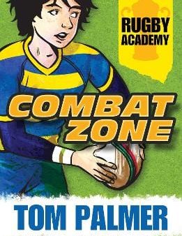 , David Shephard Tom Palmer: Rugby Academy (2) - Combat Zone [2023] paperback Fashion