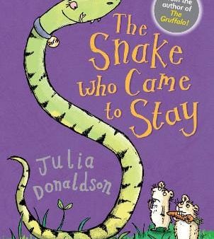 Donaldson Julia: Little Gems - The Snake Who Came to Stay [2023] paperback Cheap