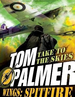 , David Shephard Tom Palmer: Wings (2) - Spitfire [2023] paperback on Sale