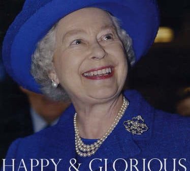 Happy and Glorious: A Celebration of the Life of HRM Queen Elizabeth II Online Hot Sale