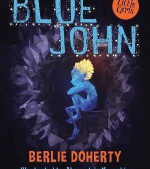 Doherty Berlie: Little Gems - Blue John [2023] paperback Fashion