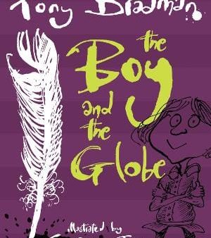 , Tom Morgan-Jones Tony Bradman: The Boy and the Globe [2023] paperback Sale