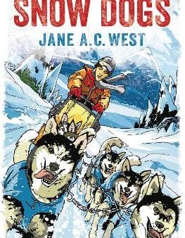 A. C. West Jane: Snow Dogs [2023] paperback Discount