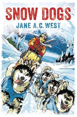 A. C. West Jane: Snow Dogs [2023] paperback Discount