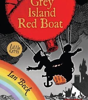 , Ian Beck Ian Beck: Little Gems - Grey Island, Red Boat [2023] paperback Hot on Sale