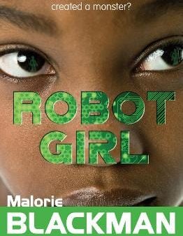 , Matthew Griffin Malorie Blackman: Robot Girl [2023] paperback For Cheap