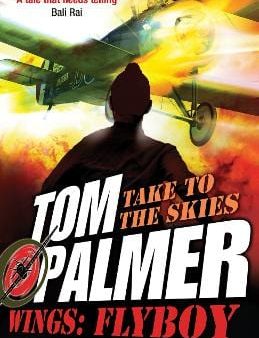 , David Shephard Tom Palmer: Wings (1) - Flyboy [2023] paperback on Sale