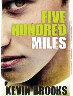 Brooks Kevin: Five Hundred Miles [2023] paperback Online