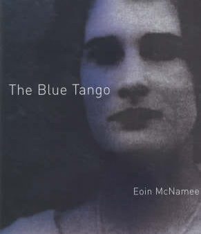 Eoin McNamee: The Blue Tango [2001] paperback For Cheap