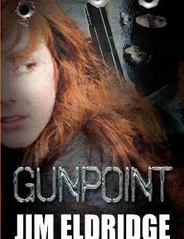 , Dan Chernett Jim Eldridge: Gunpoint [2023] paperback For Sale