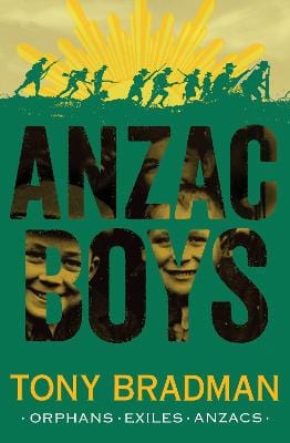 , Ollie Cuthbertson Tony Bradman: ANZAC Boys [2023] paperback Supply